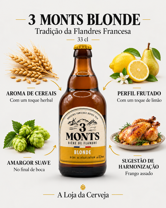 3 Monts Blonde 33 cl: aroma de cereais, perfil frutado com limão, amargor suave e harmonização com frango assado.