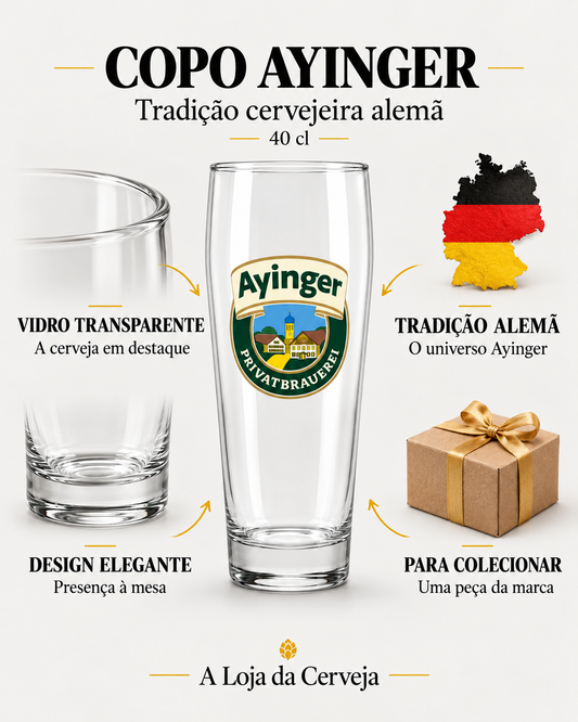 Copo Ayinger 40 cl: vidro transparente — A cerveja em destaque; design elegante — Presença à mesa; tradição alemã — O universo Ayinger; para colecionar — Uma peça da marca.