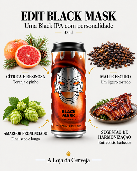 EDIT Black Mask 33 cl: aroma cítrico e resinoso, malte escuro, amargor pronunciado e harmonização com entrecosto barbecue.