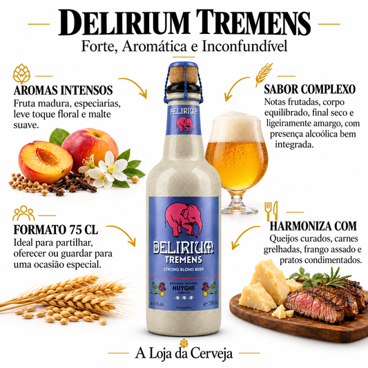 Infografia de Delirium Tremens 75 cl, com o produto original ao centro, características e sugestão de harmonização em português. A Loja da Cerveja.